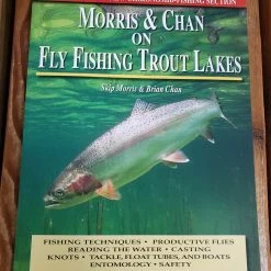 Morris And Chan On Fly Fishing Trout Lakes Book